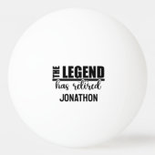Balle De Ping Pong La légende a retiré sa retraite (Devant)