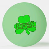 Balle De Ping Pong Lucky Shamrock Jour de la Saint Patrick Ping Pong (Devant)