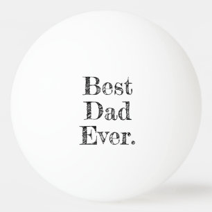 Balle De Ping Pong Meilleur Papa De Tous Les Temps Typographie Dessin