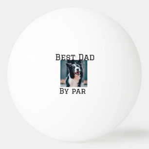 Balle De Ping Pong Meilleur papa par par chien animal photo moderne s