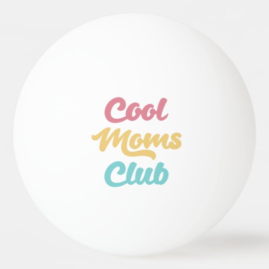 Balle De Ping Pong Moms Club II cool (Devant)