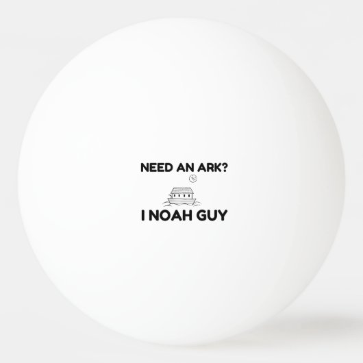 Balle De Ping Pong Need An Ark I Noah Guy (Devant)