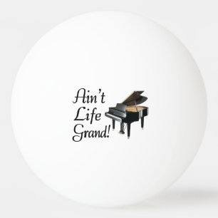 Balle De Ping Pong N'est pas le piano à queue de la vie