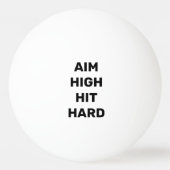 Balle De Ping Pong Objectif Hit Hit Dur Motivational Citation (Devant)