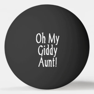 Balle De Ping Pong Oh Ma Tante Giddy !