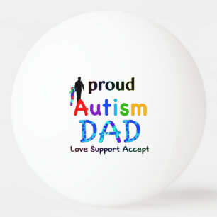Balle De Ping Pong Papa de l'autisme fier