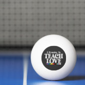 Balle De Ping Pong Professeur De Fierté LGBT Je Promets D'Enseigner L (Filet)