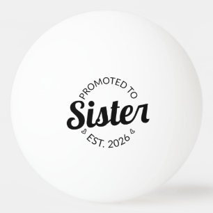 Balle De Ping Pong Promu À Soeur Est. 2026 I