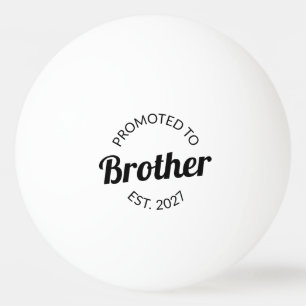 Balle De Ping Pong Promu Frère Est 2027 Grand Frère I