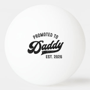 Balle De Ping Pong Promu Papa 2026 – Annonce de Bébé