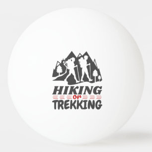 Balle De Ping Pong Randonnée ou trekking