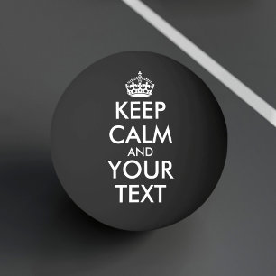 Balle De Ping Pong Restez calme et continuez - Créez votre propre