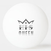 Balle De Ping Pong Sa Reine (Dos)