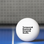 Balle De Ping Pong Tempura & Ramen & Onigiri & Sushi. (Filet)