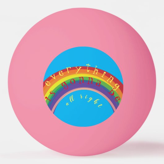 Balle De Ping Pong "Tout ira bien" Pink (Devant)