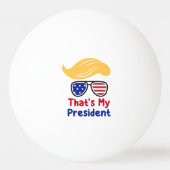 Balle De Ping Pong Trump 47 - C'est mon président (Dos)