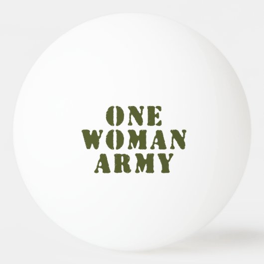 BALLE DE PING PONG UNE ARMÉE FEMME (Devant)