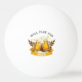 Balle De Ping Pong Will PLAY pour la bière | personnalisable (Dos)
