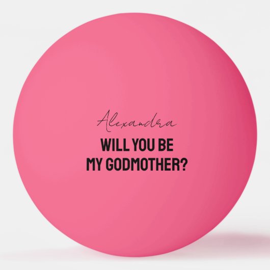 Balle De Ping Pong Will You Be My Godmother Godparent Proposal Player (Devant)
