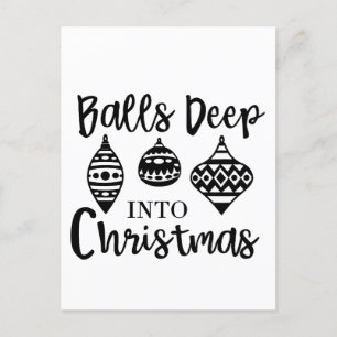 Ballen diep in de kerst Grappige kerst Kerstmis Uitnodiging Briefkaart