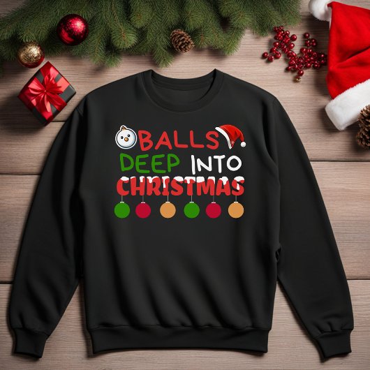 Ballen Diep In Kerstmis Sweatshirt
