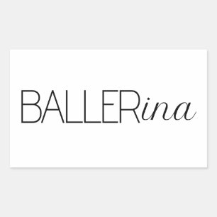 "Baller" Ballerina Rechthoekige Sticker