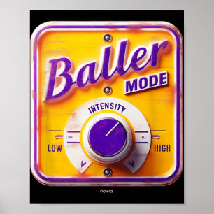 Baller Mode Sign - Basketbal Intensiteit in Paarse Poster