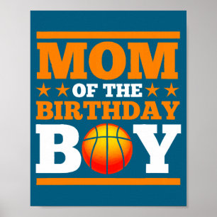Baller Moeder Basketbal Moeder Van De Verjaardag J Poster