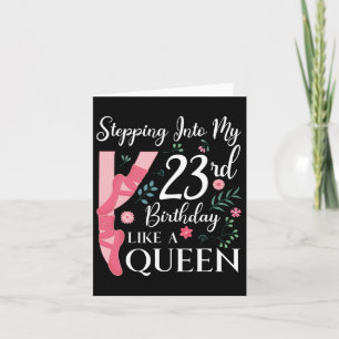 Ballerina 23e verjaardag Queen Ballet Dancing Cele Kaart