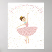 ballerina citeert dat je geen vleugels nodig hebt  poster (Voorkant)