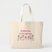 Ballerina in Progress T-shirts en cadeautjes Grote Tote Bag (Voorkant)