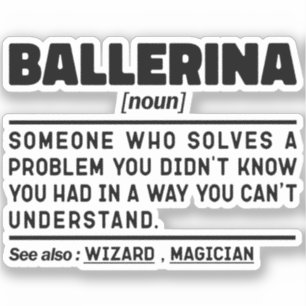 Ballerina Noun Definition Cool Dancing Lover Grapp Sticker
