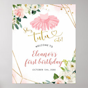 Ballerina Tutu First Birthday Welcome Sign. Poster