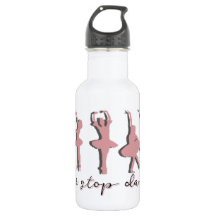 Ballerina's stoppen nooit met dansen waterfles 