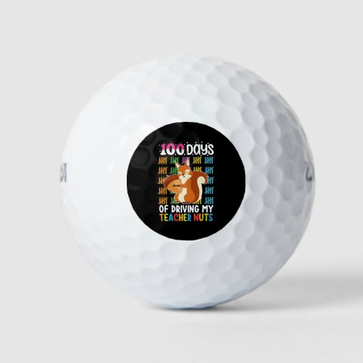 Balles De Golf 100 Jours De Conduite Mon Enseignant Nuts Écureuil (Devant)