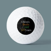 Balles De Golf 40e anniversaire Golf Cheers and Beers Black and G