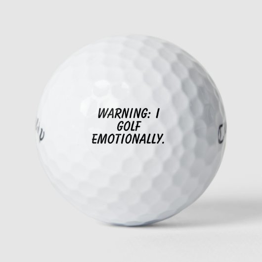 Balles De Golf 'Attention : Je joue au golf émotionnellement' Cad (Devant)