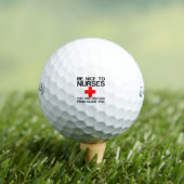 BALLES DE GOLF BE NICE TO NURSES (T-shirt Insitu)