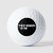 Balles De Golf Best Grandpa by Par Golf Gift Humor Sarcasm Funny  (Recto)