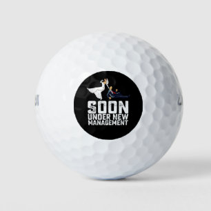 Balles De Golf Bientôt sous nouvelle direction Mariage drôle