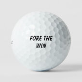 Balles De Golf “Boules de golf « Fore the Win »” (Recto)