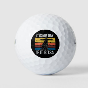 Balles De Golf Ce N'Est Pas Gay S'Il S'Agit De TSA Security LGBTQ