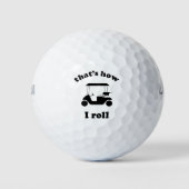 Balles De Golf C'est comme ça que je roule (Devant)