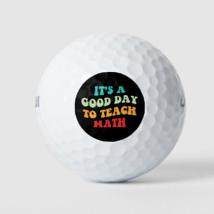 Balles De Golf C'est un bon jour pour enseigner les mathématiques