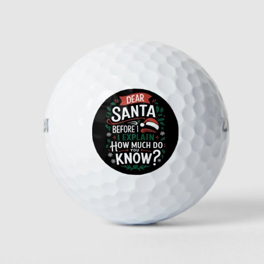 Balles De Golf Cher Père Noël Avant D'Expliquer Combien Vous Save (Devant)
