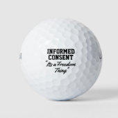 Balles De Golf Consentement éclairé C'est une liberté (Devant)