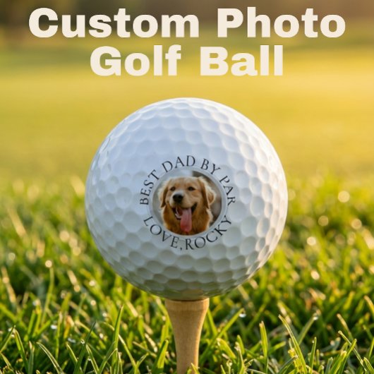 Balles De Golf Custom Dog Photo Golf Ball – Best Dad By Par
