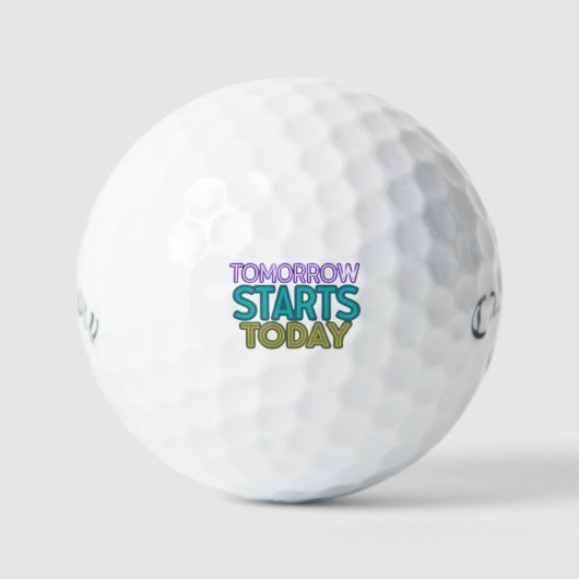 Balles De Golf Demain commence aujourd'hui (Recto)