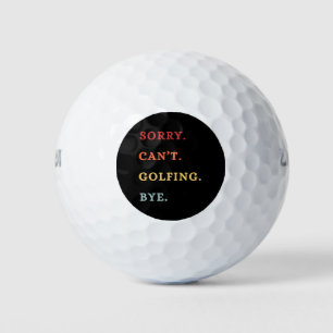 Balles De Golf Désolé. Impossible. Golf. Au revoir. - Golfeur Ré