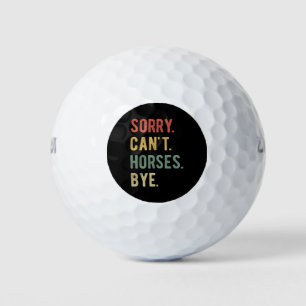 Balles De Golf Désolé ne peut pas Chevaux au-dessus de II